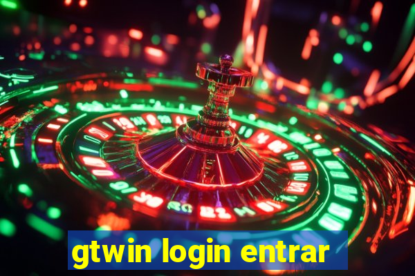 gtwin login entrar